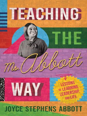 cover image of Teaching the Ms. Abbott Way